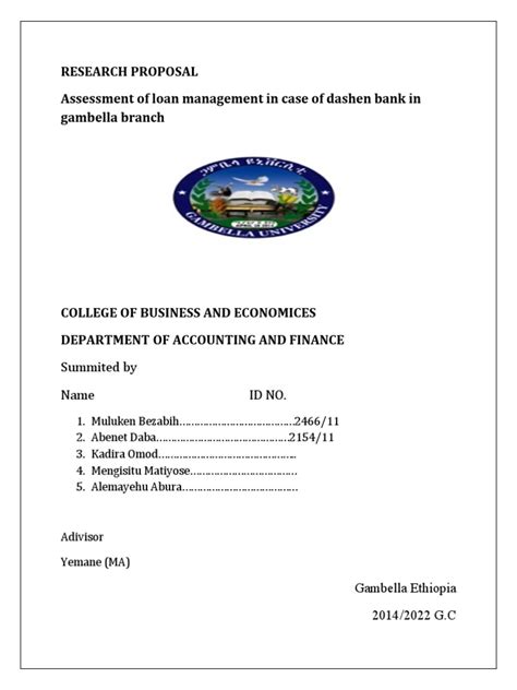 My sincere thanks are also extended to Dr Kokuberwa of University of Dar es salaam and Dr Akyoo of Sokoine University of Agriculture (SUA) Morogoro for proofreading the dissertation draft. . Research proposal on dashen bank